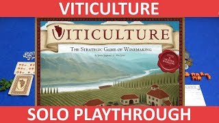 Viticulture  Automa Solo Playthrough  slickerdrips [upl. by Bock783]