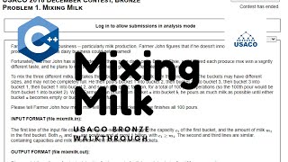 USACO 2018 December Bronze Walkthrough Mixing Milk [upl. by Greyson822]