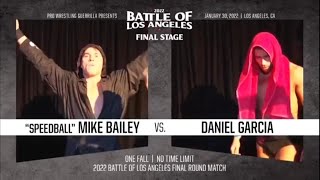 quotSpeedballquot Mike Bailey vs Daniel Garcia  PWG BOLA 2022 FINALE  FULL MATCH [upl. by Fortunna]