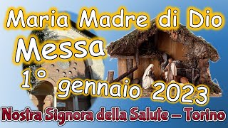 Messa 1° gennaio 2023 nella solennità di Maria Madre di Dio [upl. by Gazzo536]