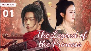 MUTLISUB【The Legend of the Princess】▶EP 01 💋 Zhao Liying Xu Kai Xiao Zhan Zhao Lusi ❤️Fandom [upl. by Romonda]