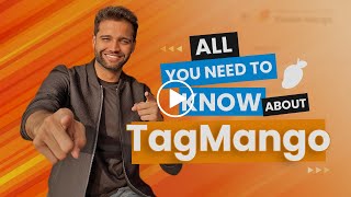 All you need to know about TagMango [upl. by Castorina]