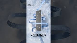 OPPO Reno10 Series Christmas [upl. by Iruy17]