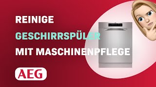 Wie reinige ich meinen AEG Geschirrspüler mit Maschinenpflege [upl. by Lucius]