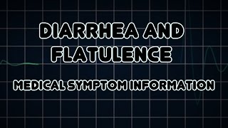 Diarrhea and Flatulence Medical Symptom [upl. by Alexandria]