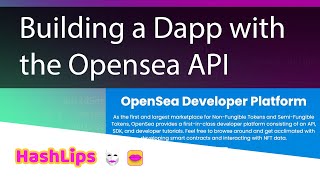 Building a Dapp with the Opensea API [upl. by Bianca]