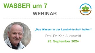 Das Wasser in der Landschaft halten Prof Dr Karl Auerswald [upl. by Ainos10]