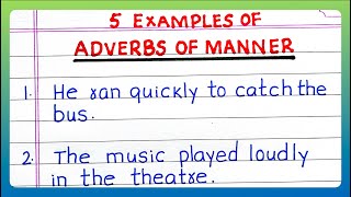 Examples of ADVERBS OF Manner 5 Examples of ADVERB OF Manner in English [upl. by Aitselec120]