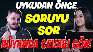 Rüyanda cevap almak istiyorsan bunları dikkatle yap [upl. by Vaas88]