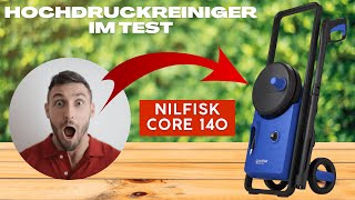 Nilfisk Core 140 bar Hochdruckreiniger Test amp Erfahrungen [upl. by Kella]