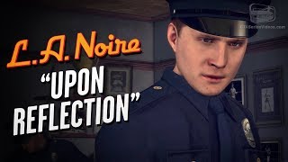 LA Noire Gameplay Walkthrough Part 3  The Drivers Seat [upl. by Romilly]