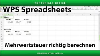 Mehrwertsteuer richtig berechnen WPS Spreadsheets [upl. by Nosnarb]