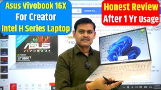 ASUS Vivobook Laptop16X For Creator Intel H Series  Honest Review after 1 year usage [upl. by Mizuki]