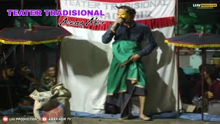 TEATER TRADISIONAL AMAQ ABIR Live mendane [upl. by Claudelle]