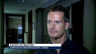 Xavier de Maistre harpiste en résidence avec l’OPMC [upl. by Ardnossak]