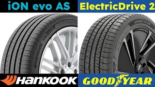 Hankook iON evo AS vs Goodyear ElectricDrive 2 [upl. by Arek]