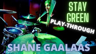 STAY GREEN Bz PLAYTHROUGH  SHANE GAALAAS [upl. by Llirret]