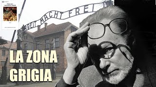 Primo Levi ZONA GRIGIA [upl. by Louie]