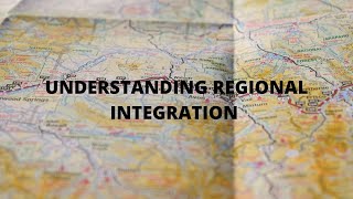 REGIONAL INTEGRATION [upl. by Leinod403]