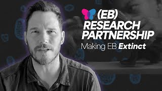 Chris Pratt amp Solomon want Epidermolysis Bullosa to Be Extinct  Venture into Cures 2022 [upl. by Niehaus]