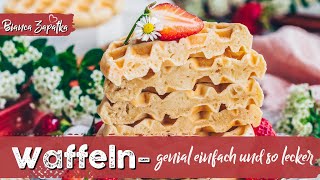 Vegane Waffeln ♡ Das Beste Rezept ♡ Omas Waffelteig ohne Ei und Butter ♡ [upl. by Kiel]