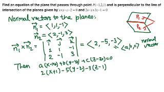 Calc III Equation of plane perpendicular to the line of intersection of planes [upl. by Lamberto]