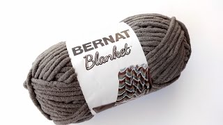 Yarn 101 Bernat Blanket Episode 271 [upl. by Helm817]