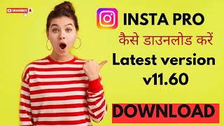 INSTA PRO LATEST VERSION V1160 DOWNLOAD youtube youtuber viralvideo trendingvideo popular fps [upl. by Atiz285]