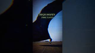 Pink Floyd  High Hopes Lyrics [upl. by Rivard500]