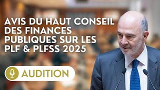 🔴 Pierre Moscovici sur l’avis du Haut Conseil des finances publiques sur les PLF et PLFSS 2025 [upl. by Tnomyar744]