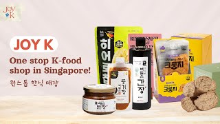 Introducing Joy K One Stop Korean Food Shop in Singapore [upl. by Anyaj648]