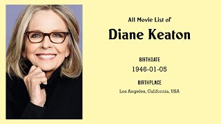 Diane Keaton Movies list Diane Keaton Filmography of Diane Keaton [upl. by Heins182]