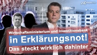 Wirtschaftsministerium und Investitionsbank in Erklärungsnot – Das steckt wirklich dahinter [upl. by Jona292]