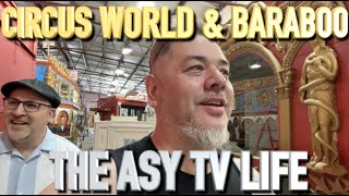 CIRCUS WORLD MUSEUM amp BARABOO WI  THE ASY TV LIFE  Episode 109 [upl. by Heim192]