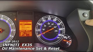 20082012 INFINITI EX35  Oil Maintenance Light Set amp Reset [upl. by Odnanref]