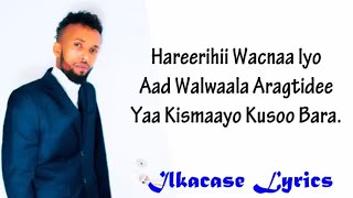 Ahmed Sheeno Heestii Wagareey Aduunyada Xasuustii Abdi Tahliil Lyrics 2018 [upl. by Epolulot]