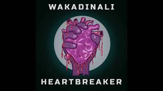 Heartbreake Wakadinali [upl. by Boothman403]