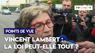 Vincent Lambert  la loi peutelle tout [upl. by Adekram]