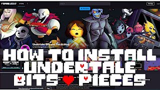 How to Install the Undertale Bits amp Pieces Mod [upl. by Ardnoel]