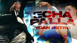 Yoan Retro  Echa Palla Lyrics [upl. by Deys]