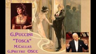 GPuccini quotToscaquot  MCallas amp GPrêtre OSCConservatoire  1965 [upl. by Belac]