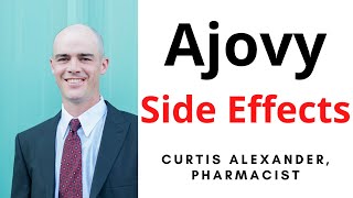 Ajovy Side Effects What Can You Expect [upl. by Rankin]