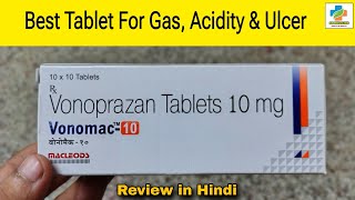 Vonomac 10 Tablet Use in Hindi  Vonoprazone 10mg Use  Dosage Side effects  SK Medicine [upl. by Phelgen]