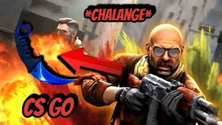 Incerc sa fac un kill cu cutitul in CsGoChalange [upl. by Ydneh]