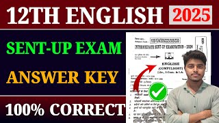 12th English Answer Key  Bihar board Class 12 Sent Up Exam 2024 Question Paper Solution [upl. by Airet82]