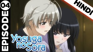 Yosuga no Sora Episode 4 Explained in Hindi [upl. by Tonjes]