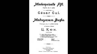 César Cui  Mademoiselle Fifi  opera in one act 1903 performed on piano by Lyle Neff ca 1987 [upl. by Bough]