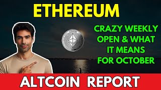 ETHEREUM The MOST important WEEKLY OPEN in OCTOBER  Eth Price Prediction [upl. by Obeded]