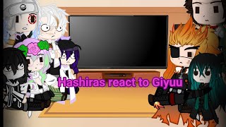 Hashiras react to GiyuuGiyuu KibutsujiTomioko AU [upl. by Amlas937]