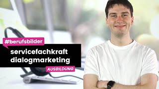 Servicefachkraft Dialogmarketing  Ausbildungsberufe erklärt [upl. by Iramohs]